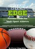 The Edge: Parents Guide For Multi Sport Athletes