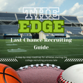 The Edge: Last Chance Recruiting Guide